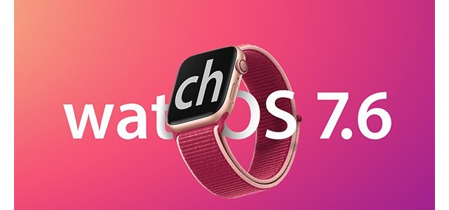 苹果发布watchOS 7.6：新增30个额外地区带来ECG应用支持、不规则心律通知
