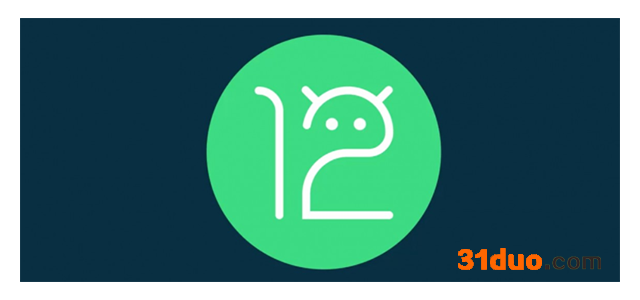 Android 12 Beta 2.1 发布更新：修复阻止访问锁定屏幕内容等错误