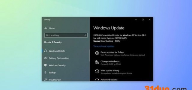微软Win10 2004/20H2/21H1 6月累积更新KB5003637来了！