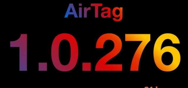 AirTag 1A276D固件更新，缩短反追踪警告时间至8