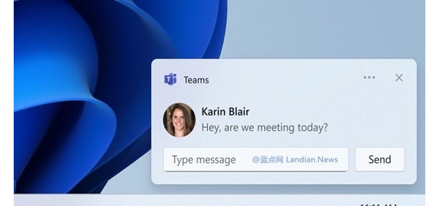 微软宣布 Microsoft Teams 2.0 在Windows 11中测试使用